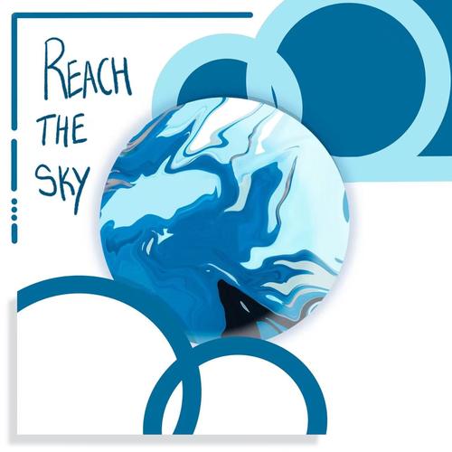 REACH THE SKY