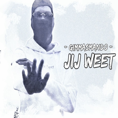 Jij Weet (Explicit)