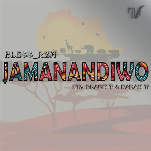 Jamanandiwo (feat. Black T & Farah T)