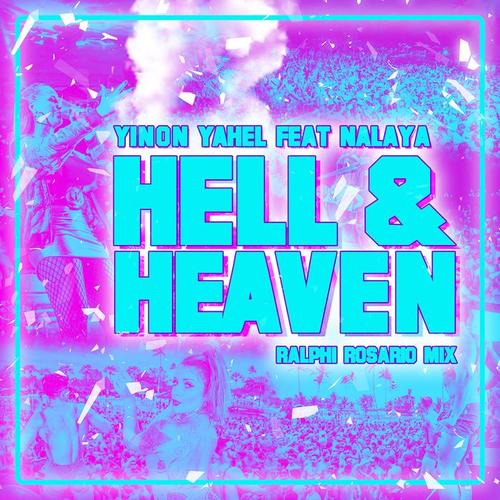 Hell & Heaven (Ralphi Rosario Remix)