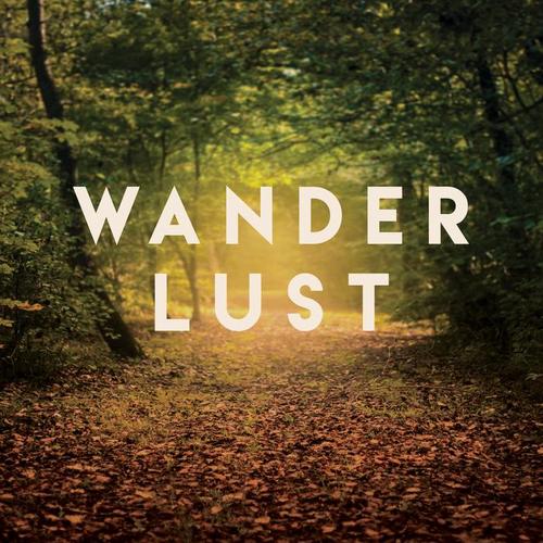 Wanderlust