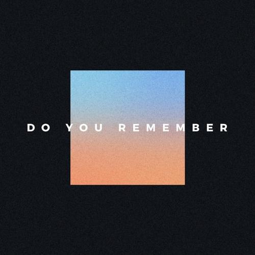 Do You Remember (SAINT WKND Remix)