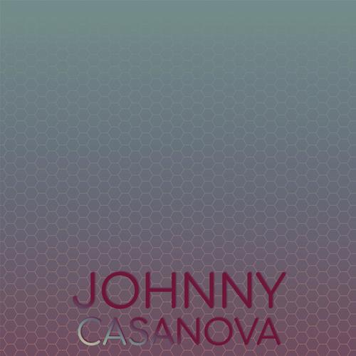 Johnny Casanova