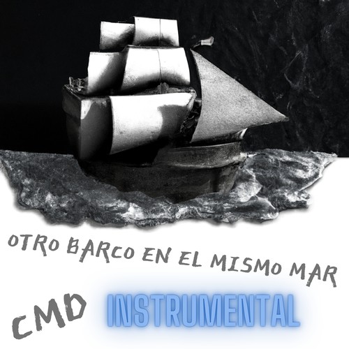 Otro Barco en el Mismo Mar (Instrumental Versions)