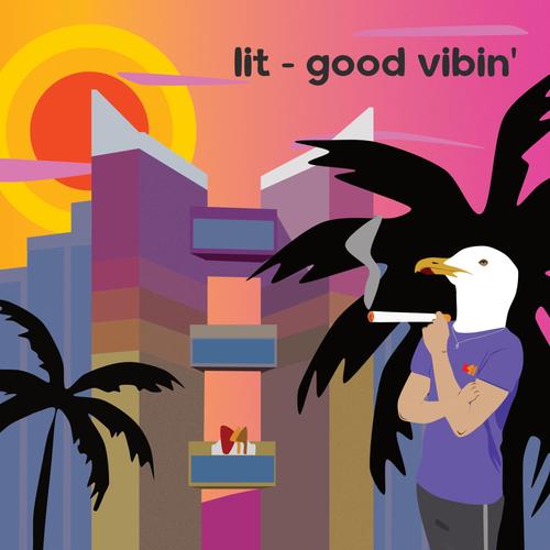 Good Vibin' (Explicit)