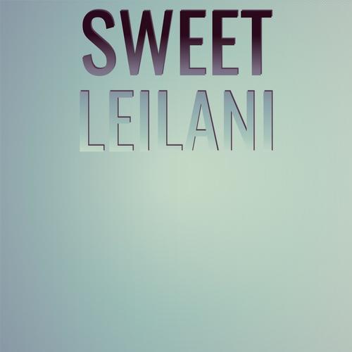 Sweet Leilani