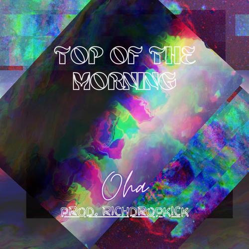 Top of the Morning (Explicit)