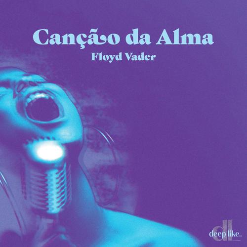 Canção da Alma
