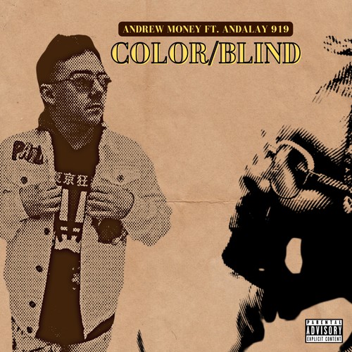 Color Blind (feat. Andalay919) [Explicit]