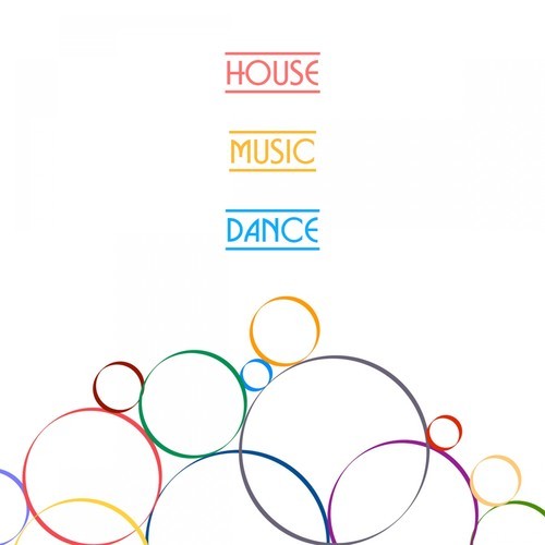 House Music & Dance