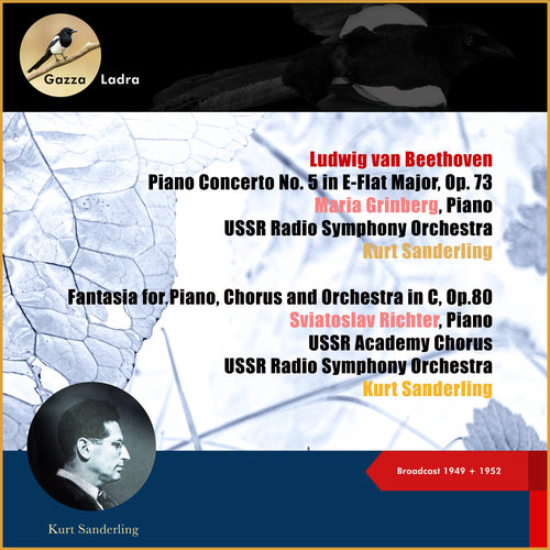 Ludwig Van Beethoven: Piano Concerto No. 5 In E-Flat Major, Op. 73 - Fantasia for Piano, Chorus and Orchestra in C, Op.80 (Broadcast of 1949 + 1952 (10ter Todestag/10th Deathday))