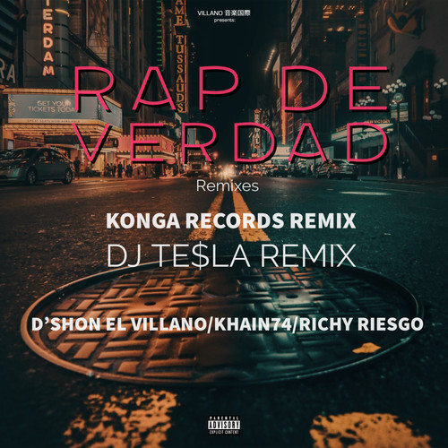 Rap de Verdad (feat. Richy Riesgo & D'shon El Villano) [Remixes] [Explicit]