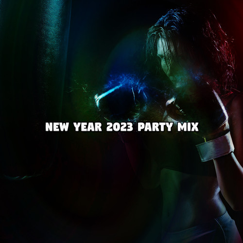 New Year 2023 Party Mix