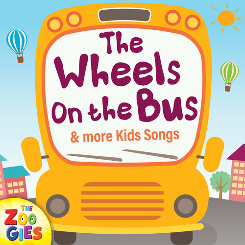 The Wheels On The Bus & More Kids Songs