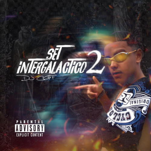 Set Intergaláctico 2 (Explicit)