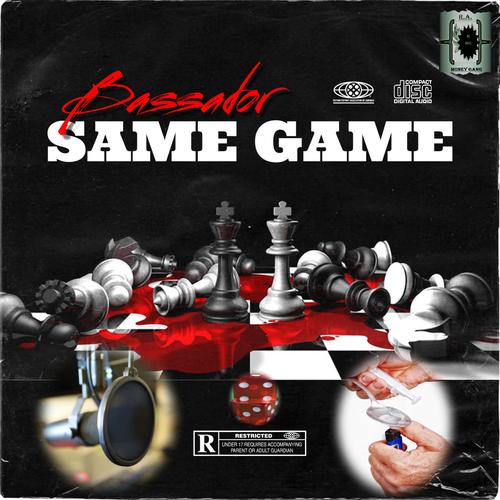 Same Game (feat. J-Strong (Loyalty)) [Explicit]