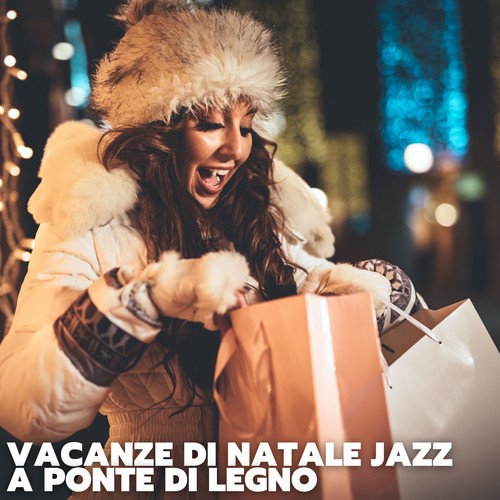 Vacanze di natale jazz a ponte di legno