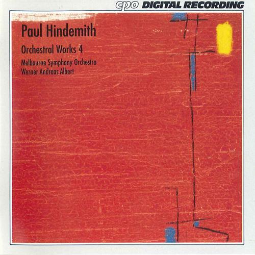 HINDEMITH, P.: Orchestral Music, Vol. 4 (Melbourne Symphony, Albert)