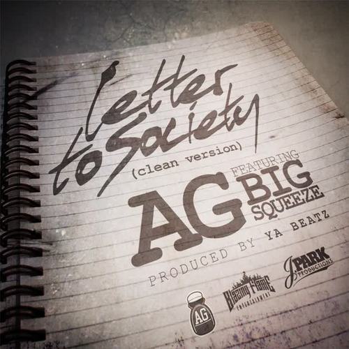 Letter to Society (Radio Version) [feat. Big Squeeze]