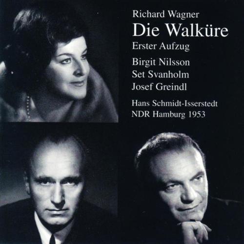 Die Walküre - Erster Aufzug