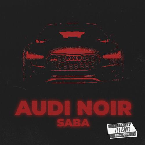 Audi noir (Explicit)