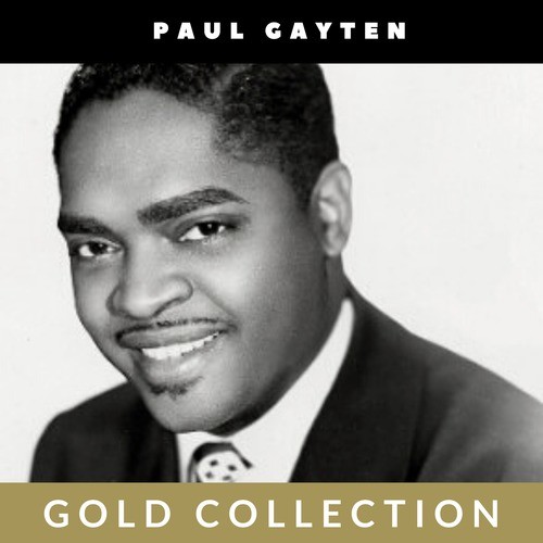 Paul Gayten - Gold Collection