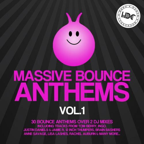 Massive Bounce Anthems, Vol. 1