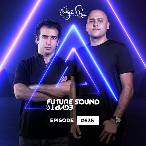 FSOE 635 - Future Sound Of Egypt Episode 635
