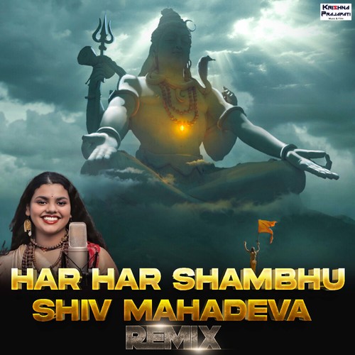 Har Har Shambhu Shiv Mahadeva (Remix)