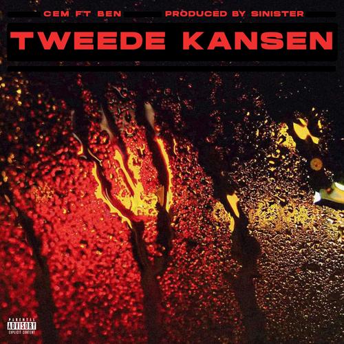 Tweede Kansen (feat. Ben) [Explicit]