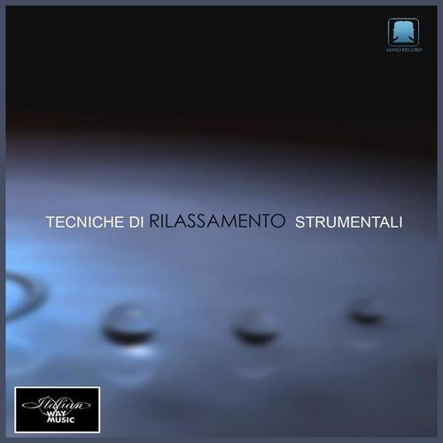 Tecniche di Rilassamento Strumentali