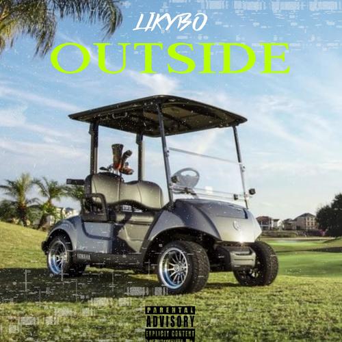 Outside (Explicit)