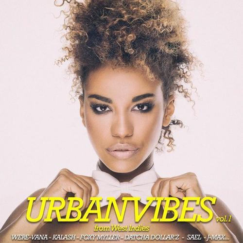 Urbanvibes, vol. 1 (From West Indies) [Explicit]