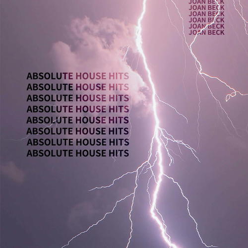 Joan Beck - Absolute House Hits