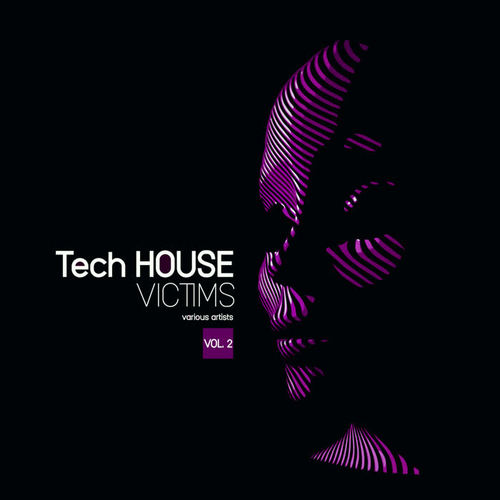 Tech House Victims, Vol. 2