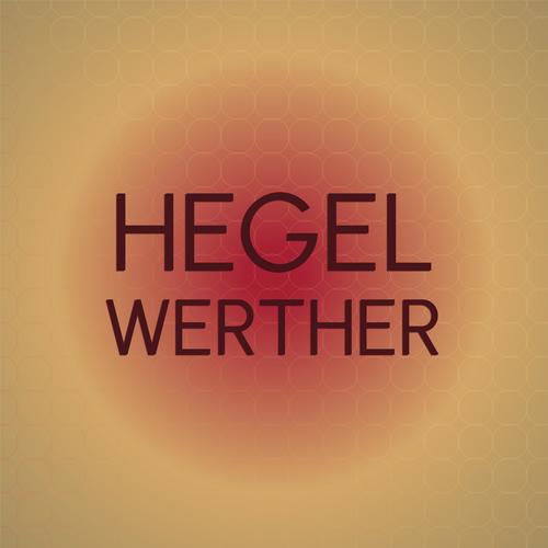 Hegel Werther