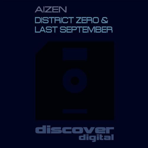 District Zero / Last September