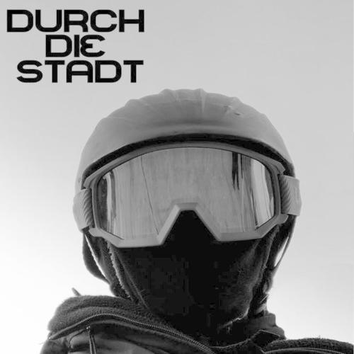 Durch Die Stadt (feat. Löwe030)