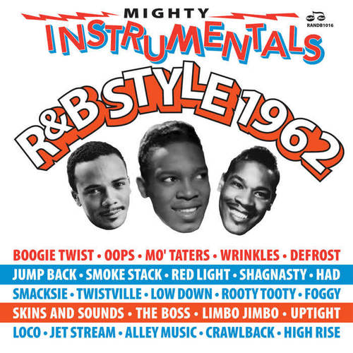 Mighty Instrumentals R&B-Style 1962