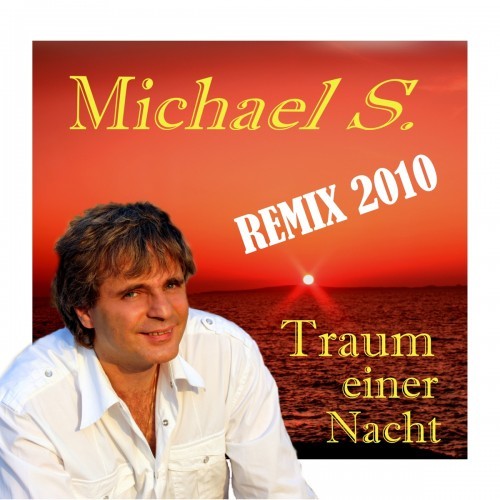 Traum einer Nacht (Remix 2010)