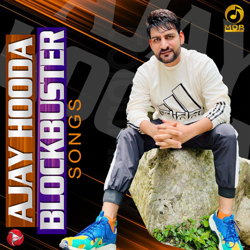 Ajay Hooda Blockbuster Songs