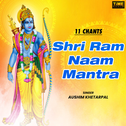 11 Chants - Shri Ram Naam Mantra