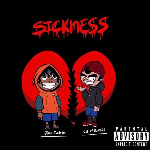 Sickness (Explicit)