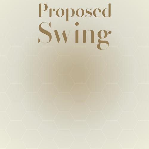 Proposed Swing