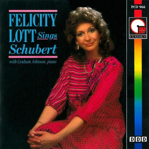 Felicity Lott Sings Schubert