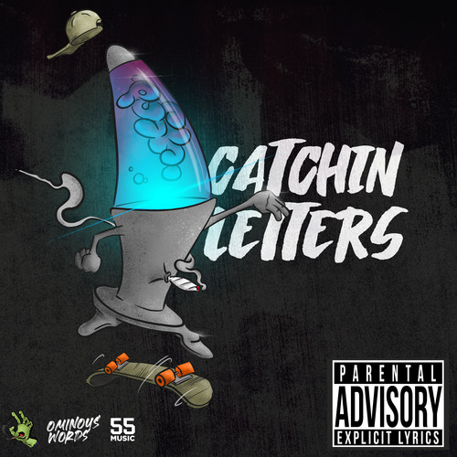 Catchin Letters (Explicit)