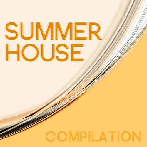 Summer House Compilation