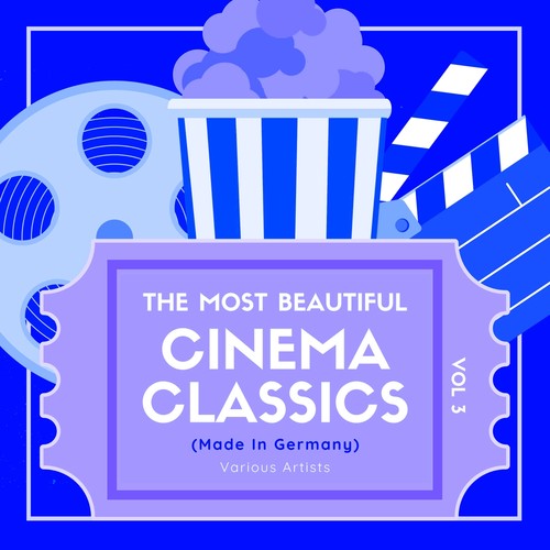 The Most Beautiful Cinema Classics (Made in Germany), Vol. 3