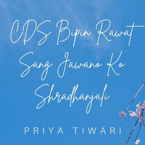 CDS Bipin Rawat Sang Jawano Ko Shradhanjali