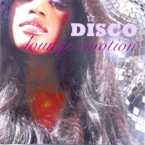 Disco Lounge Emotion